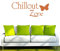 INDIGOS UG WANDTATTOO w044 Chillout Zone Chilln Chillen Entspannung 120x49, braun - Dekoration Fensterfolie - Wandaufkleber - Kinderzimmer Wohnzimmer Schlafzimmer Küche Badezimmer Büro Hotel