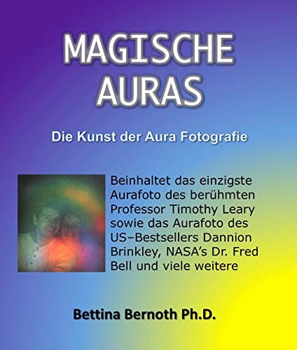 MAGISCHE AURAS: Die Kunst der Aura Fotografie