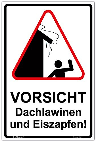 Schild Vorsicht Dachlawinen und Eiszapfen Hinweisschild 300x200mm Hochformat stabile Aluminiumverbundplatte 3mm stark