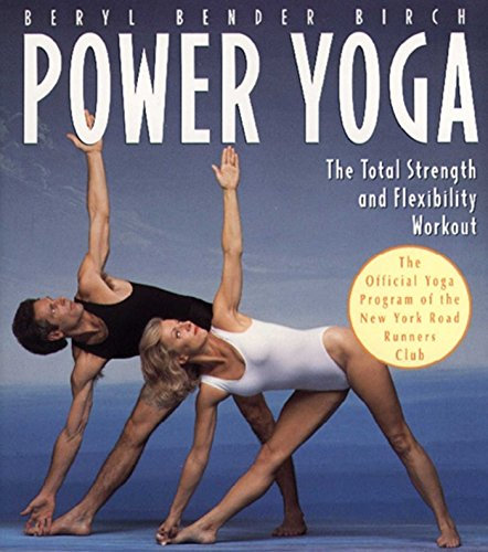 Power Yoga: The Total Strength and Flexibility Workout (English Edition)