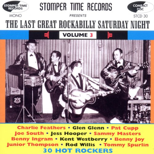 Vol. 3-Last Great Rockabilly Saturday Night