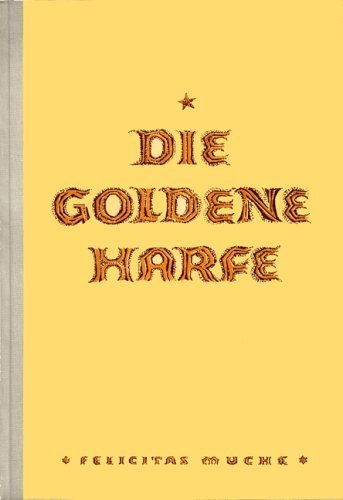 Die goldene Harfe von Felicitas Muche (1982) Gebundene Ausgabe