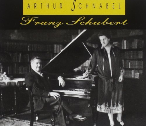 Arthur Schnabel - Franz Schubert - Piano Sonatas D. 850, D. 959, & D. 960; Moments Musicaux D. 780; Quintet for Piano and Strings, D. 667; Divertissement a la Hongroise D. 818; Marches Militaires D. 733; Seven Songs (recorded 1932-39) by Dante Lys HPC (1999-01-19)