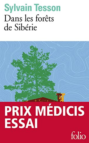 Dans les forêts de Sibérie: Février - juillet 2010