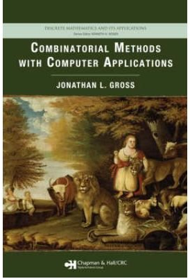 [(Combinatorial Methods with Computer Applications)] [by: Joanthan L. Gross]