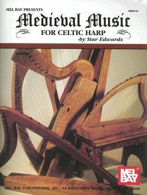 [(Medieval Music for Celtic Harp)] [Author: Star Edwards] published on (January, 2010)