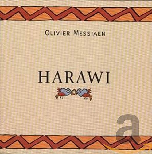 Oliver Messiaen - Harawi