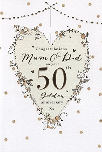 For A Special Mum & Dad On Your Golden 50th Wedding Anniversary Card icg - Champagne Design