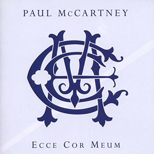 Paul McCartney - Ecce cor meum (Behold My Heart)