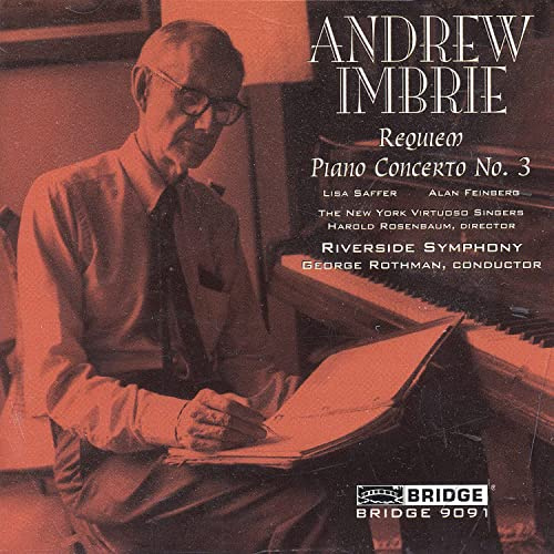 Imbrie: Requiem and Piano Concerto No 3