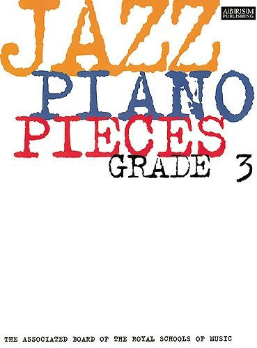 ABRSM - Jazz Piano Pieces Grade 3 para Piano