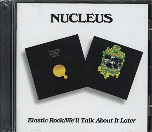 Elastic Rock / We'll Talk About It Later