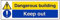 VSafety, 67143AX R, cartello di pericolo che indica un edificio pericoloso, in plastica rigida spessa 1 mm, a orientamento orizzontale, 300 mm x 100 mm, nero/blu/giallo