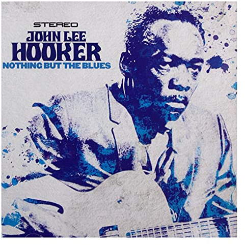 Nothing But The Blues