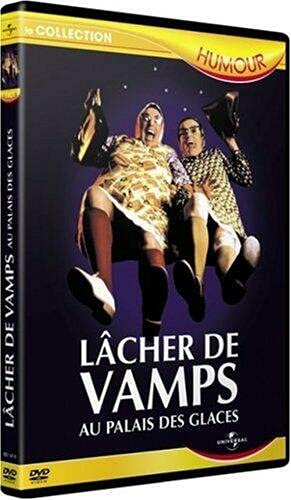 Les Vamps : Lâcher de Vamps, au Palais des Glaces [FR Import]