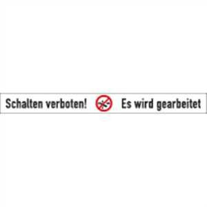 Aufkleber Schalten verboten! Es wird gearbeitet ISO 7010 1x10 cm