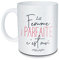 Mug La femme parfaite c'est moi