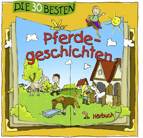 Die 30 besten Pferdegeschichten