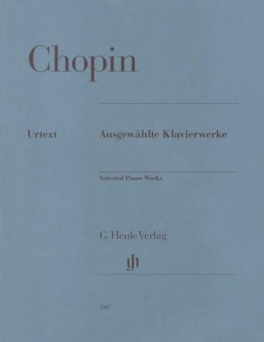 Ausgewählte Klavierwerke. Klavier zu zwei Händen (G. Henle Urtext-Ausgabe)