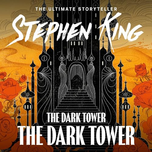 The Dark Tower VII: The Dark Tower