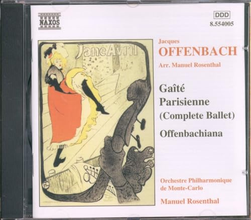 Gaite Parisienne / Offenbachiana