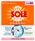Sole Cura Lavatrice Classico, Freschezza, Multiazione, Confezione da 2 Flaconi da 250 ml