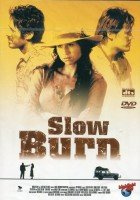 Slow Burn [Verleihversion]