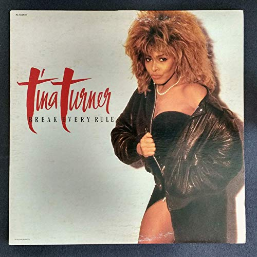 Tina Turner - Break Every Rule - Capitol Records - EST 2018