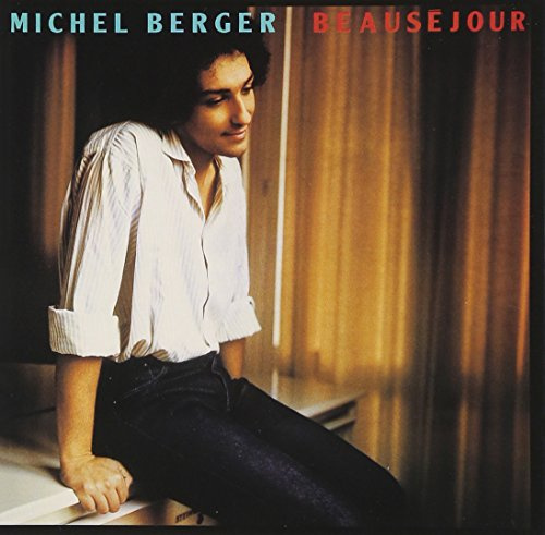 Michel Berger - Beausejour