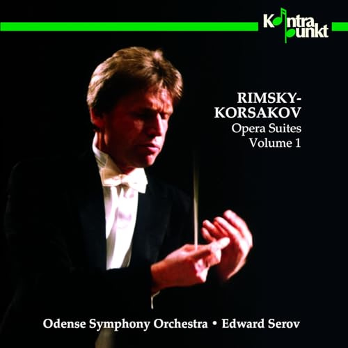 Opera Suites, Vol. I: Tsar Zaltan; Legend Of The Invisible City Of Kitezh; Snow Maiden
