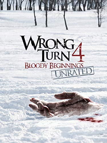 Wrong Turn 4: Bloody Beginnings