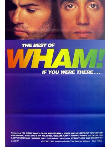 Wham – Wham. – Greatest Hits – 100 x 150 cm zeigt/Poster