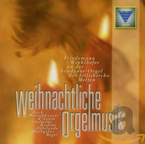 Johann Sebastian Bach, Michel-Richard Delalande, Johannes Brahms u.a.: Weihnachtliche Orgelmusik