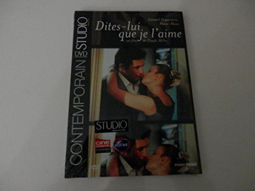 Dites-lui que je l'aime