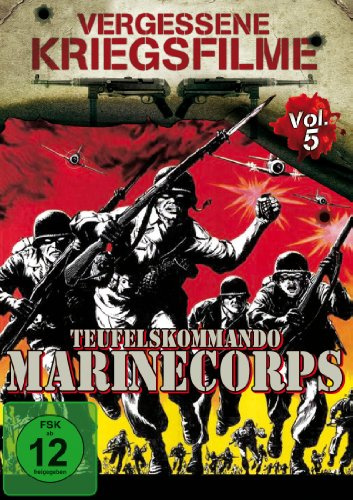 Teufelskommando Marinecorps - Vergessene Kriegsfilme Vol. 5