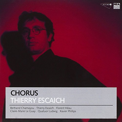 Thierry Escaich: Chorus