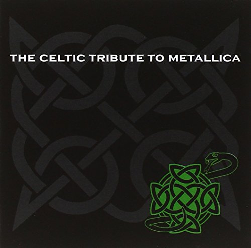 Celtic Tribute to Metallica