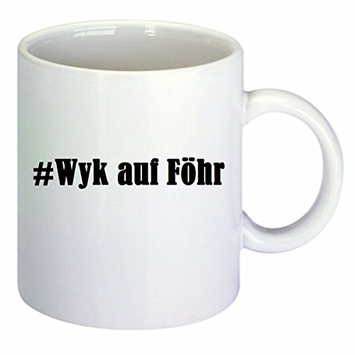 Kaffeetasse #Wyk auf Föhr Hashtag Raute Keramik Höhe 9,5cm ? 8cm in Weiß