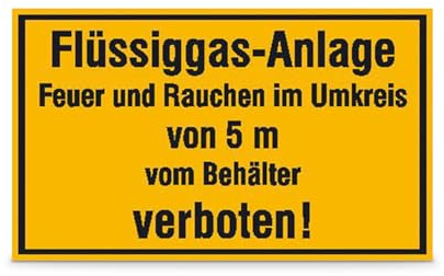 Betriebsausstattung24® Hinweisschild - Betriebskennzeichnung Flüssiggas-Anlage Feuer und Rauchen im Umkreis von 5 m vom Behälter verboten! Gröߟe (BxH): 30,0 x 20,0 cm Aluminium geprägt