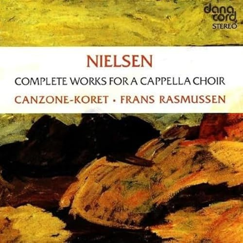 Complete Works for a Capella Choir