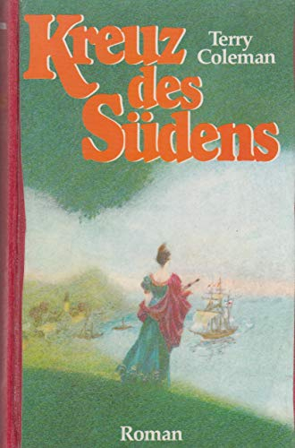 Kreuz des Südens : Roman.