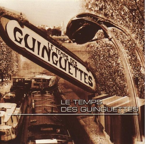 Le Temps Des Guinguettes
