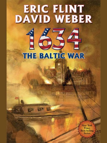 1634: The Baltic War (Ring of Fire Series Book 3) (English Edition)