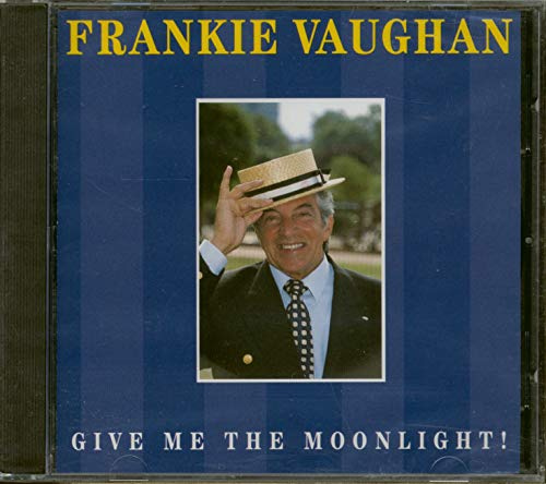 Give Me the Moonlight