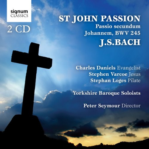 Bach: Johannes-Passion BWV 245