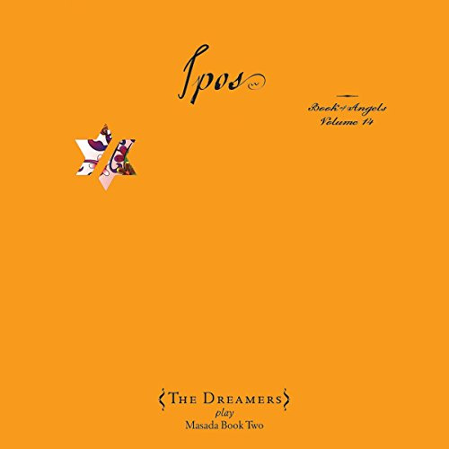 IPOS: The Book Of Angels, Vol. 14