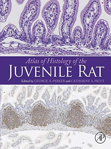 Atlas of Histology of the Juvenile Rat (English Edition)