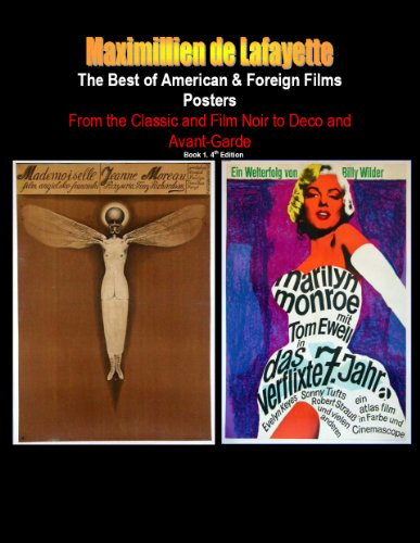 The Best of American & Foreign Films Posters. Book 1. From the Classic and Film Noir to Deco and Avant-Garde. 4th Edition. (World best films posters) (English Edition)