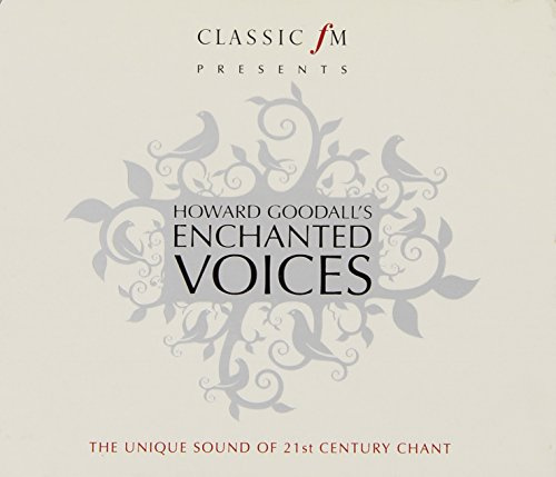 Howard Goodall/Enchanted Voices