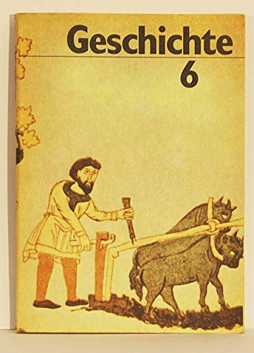 Geschichte Klasse 6 Lehrbuch DDR